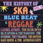 History of Ska, Blue Beat & Reggae, Vol. 2