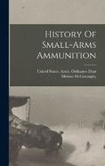 History Of Small-arms Ammunition