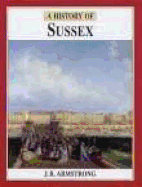 History of Sussex - Armstrong, Jack Roy