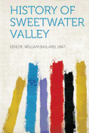 History of Sweetwater Valley