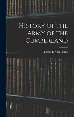 History of the Army of the Cumberland - Van Horne, Thomas B