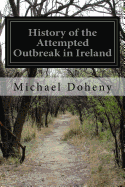History of the Attempted Outbreak in Ireland