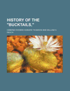 History of the Bucktails,
