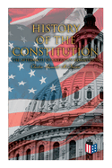 History of the Constitution: The Aftermath of American Revolution