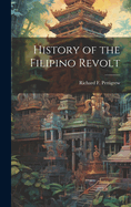 History of the Filipino Revolt