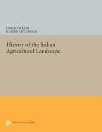 History of the Italian Agricultural Landscape
