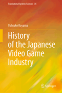 History of the Japanese Video Game Industry