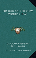 History Of The New World (1857)