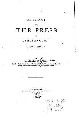 History of the press in Camden County, New Jersey - Boyer, Charles S