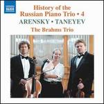 History of the Russian Piano Trio, Vol. 4: Arensky, Taneyev