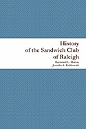 History of the Sandwich Club of Raleigh