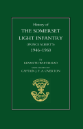 History of the Somerset Light Infantry (Prince Albert OS): 1946-1960