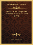 History of the Voyages and Discoveries Made in the North (1786)
