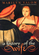 History of the Wife