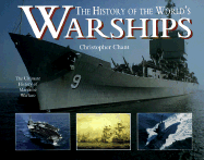 History of the World's Warships - Chant, Christopher