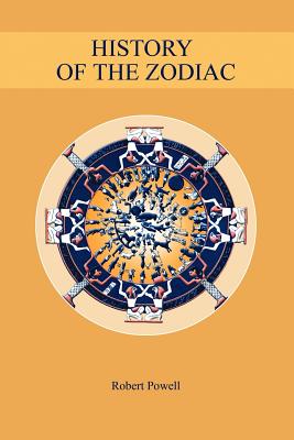 History of the Zodiac - Powell, Robert