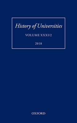 History of Universities: Volume XXXI / 2 - Feingold, Mordechai (Editor)