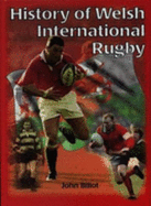 History of Welsh international rugby