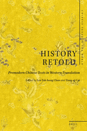 History Retold: Premodern Chinese Texts in Western Translation
