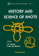 History & Science of Knots (V11)