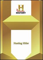 History Undercover: Hunting Hitler - Nigel Turner