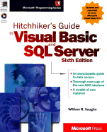 Hitch-hiker's Guide to Visual Basic and SQL Server - Vaughn, W.