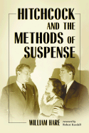 Hitchcock and the Methods of Suspense