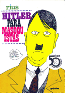 Hitler Para Masoquistas