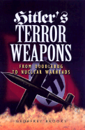 Hitler's Terror Weapons: From V1 to Vimana