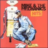 Hits - Mike + the Mechanics