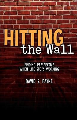 Hitting the Wall - Payne, David S