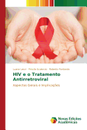 HIV e o Tratamento Antirretroviral