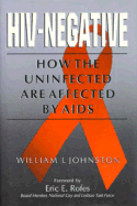 HIV-Negative - Johnston, William I