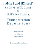 Hm-181 and Hm-126f: A Compliance Guide for Dot's New Hazmat Transportation Regulations