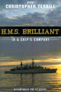 HMS "Brilliant": In a Ship's Company