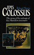 HMS Colossus: The Salvage of the Hamilton Treasures