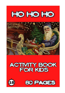 Ho Ho Ho: Activity for Kids