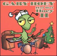 Ho! Ho! Hoey!, Vol. 2 - Gary Hoey