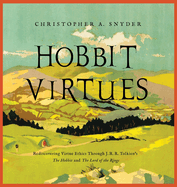 Hobbit Virtues