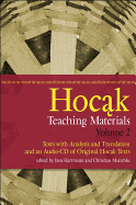 Hocak Teaching Materials, Volume 2: Texts with Analysis and Translation, and an Audio-CD of Original Hocak Texts