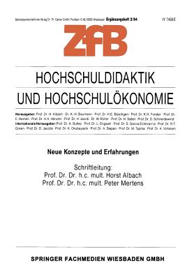 Hochschuldidaktik Und Hochschulkonomie: Neue Konzepte Und Erfahrungen - Albach, Horst, and Mertens, Peter (Editor)