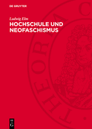 Hochschule Und Neofaschismus: Zeitgeschichtliche Studien Zur Hochschulpolitik in Der Brd