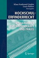 Hochschulerfinderrecht: Ein Handbuch Fur Wissenschaft Und Praxis