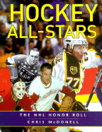Hockey All-Stars: The NHL Honor Roll