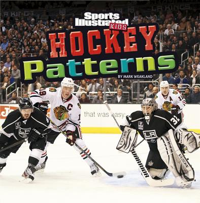 Hockey Patterns - Weakland, Mark