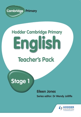 Hodder Cambridge Primary English: Teacher's Pack Stage 1 - Jones, Eileen