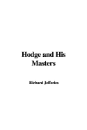 Hodge and His Masters - Jefferies, Richard