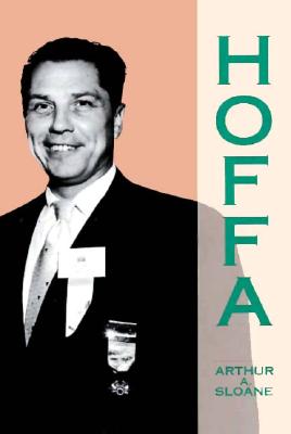 Hoffa - Sloane, Arthur A