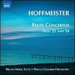 Hoffmeister: Flute Concertos Nos. 21 and 24