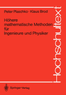 Hohere Mathematische Methoden Fur Ingenieure Und Physiker